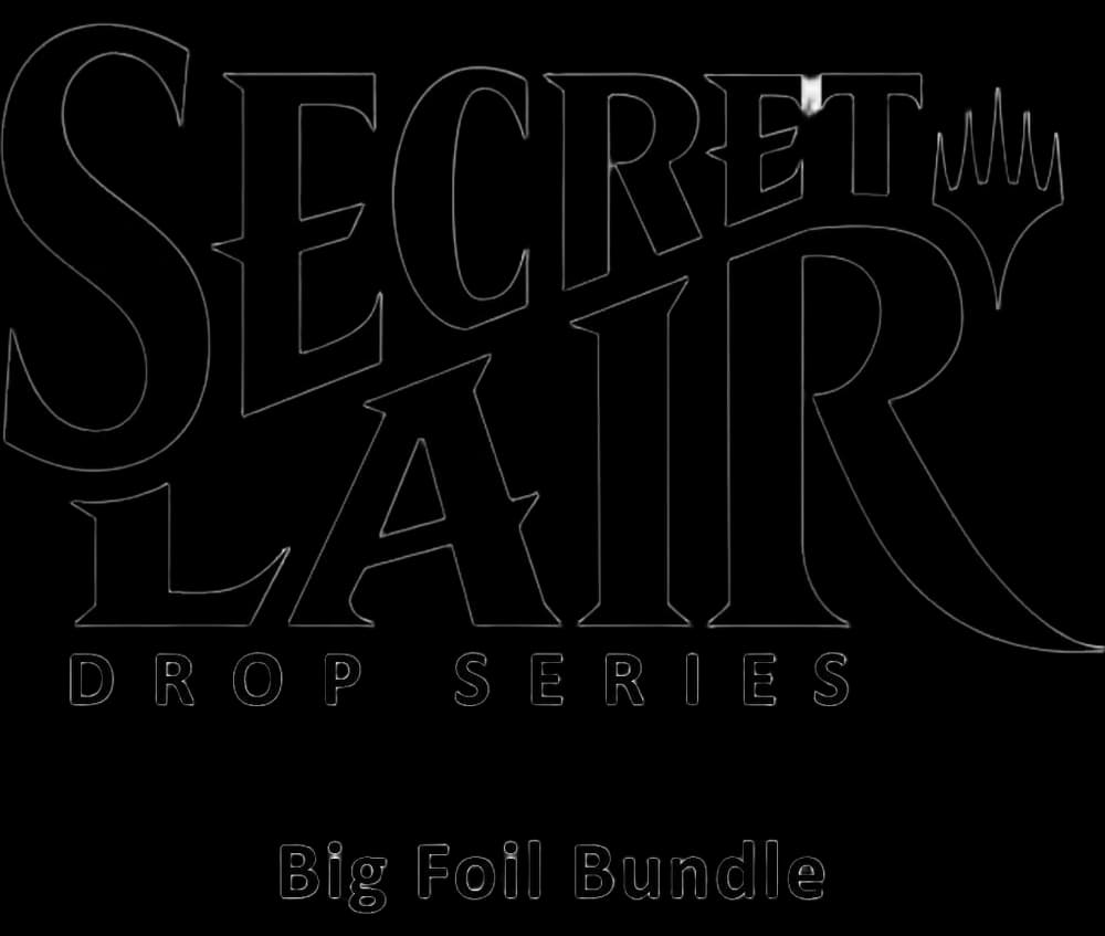 Secret Lair Drop: Big Foil Bundle