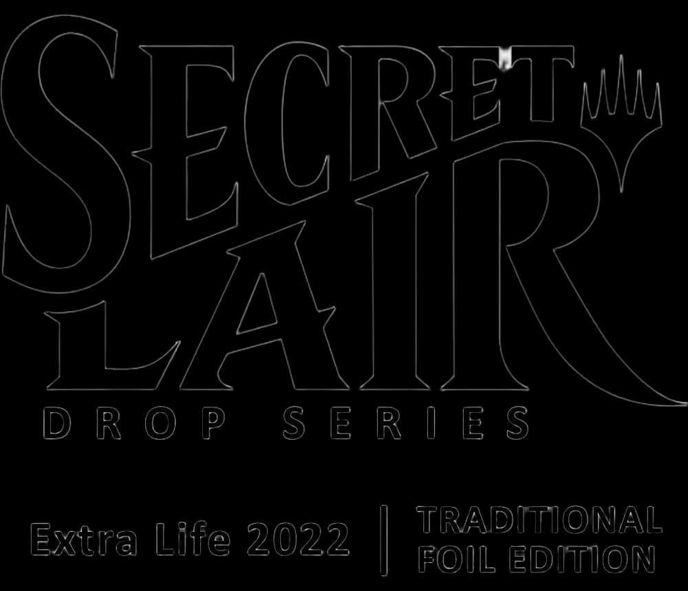Secret Lair Drop: Extra Life 2022 - Traditional Foil Edition
