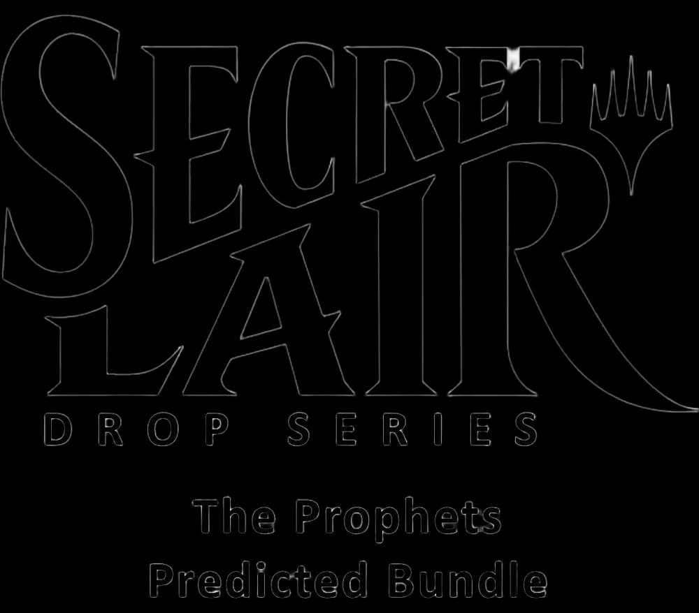 Secret Lair Drop: The Prophets Predicted Bundle - Non-Foil Edition