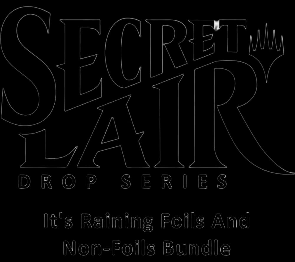 Secret Lair Drop: It's Raining Foils And Non-Foils Bundle