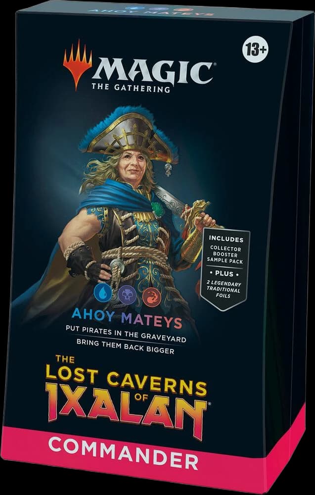 The Lost Caverns of Ixalan Commander Deck - Ahoy Mateys