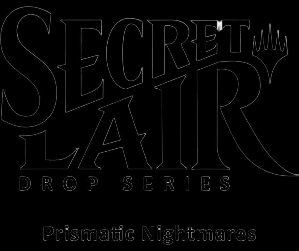 Secret Lair Drop: Prismatic Nightmares - Non-Foil Edition