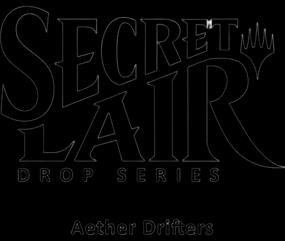 Secret Lair Drop: Aether Drifters - Non-Foil Edition