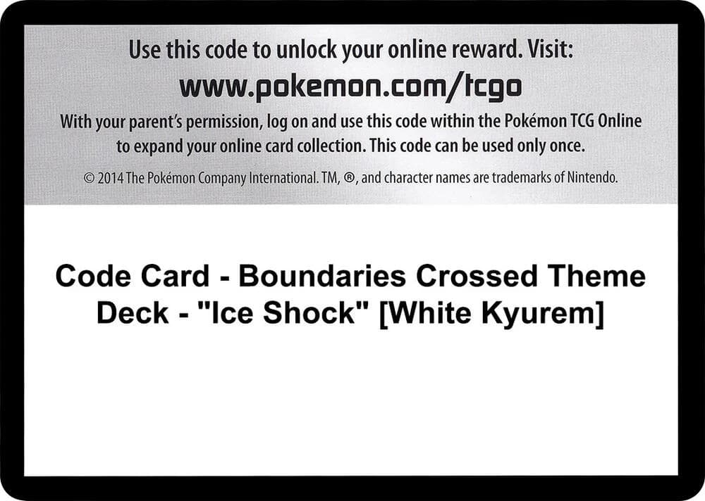 Code Card - Boundaries Crossed Theme Deck - "Ice Shock" [White Kyurem]