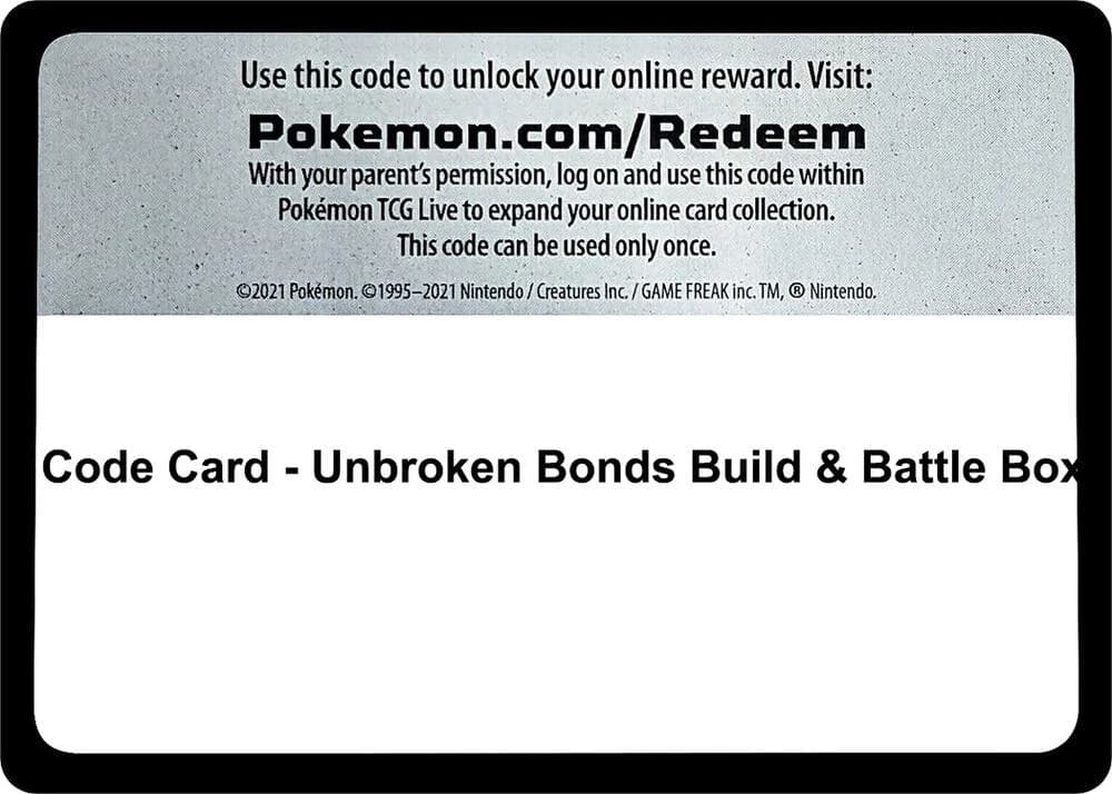 Code Card - Unbroken Bonds Build & Battle Box